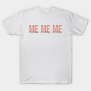 All About Me T-Shirt